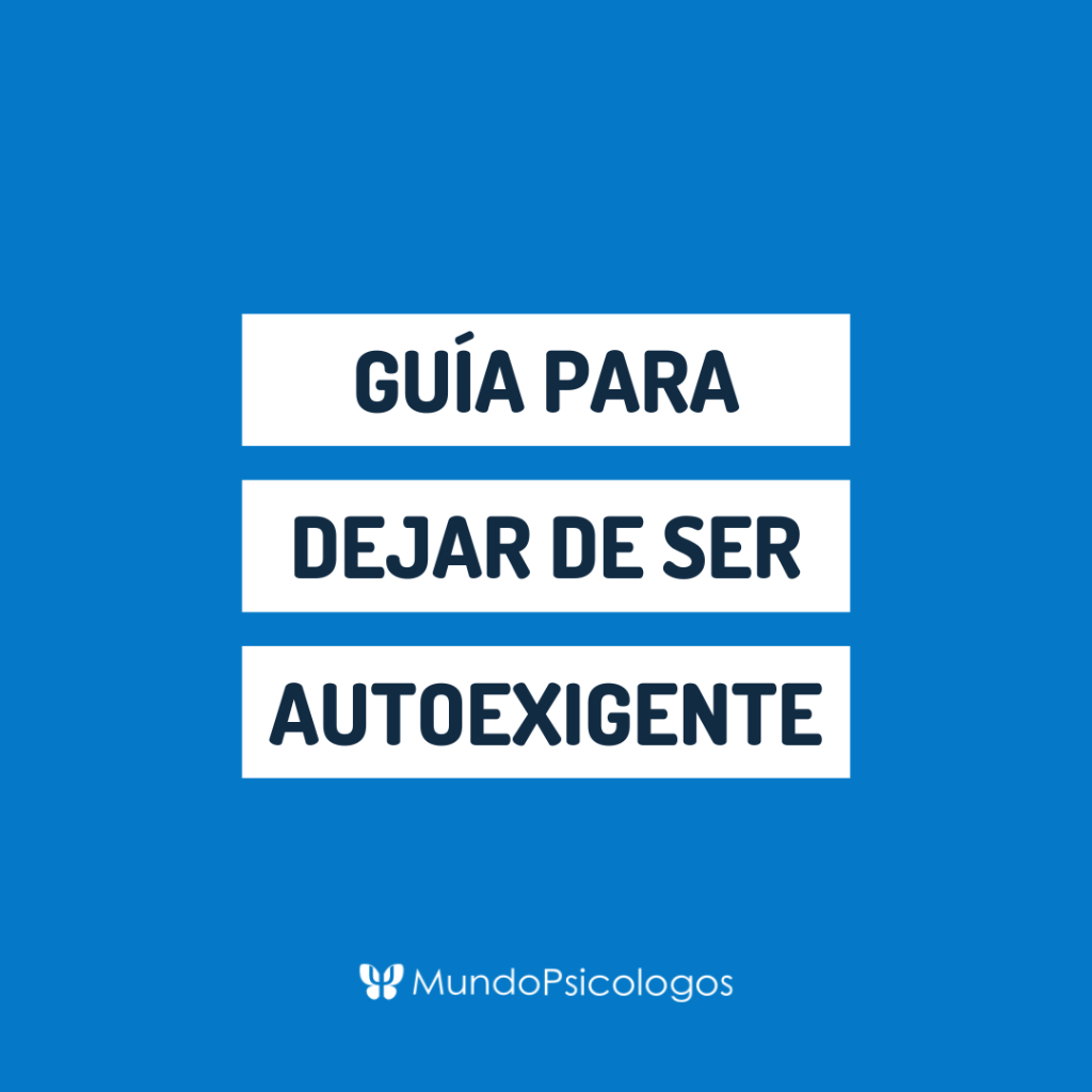 Autoexigencia: &iquest;Por qu&eacute; es malo exigirte demasiado? 
