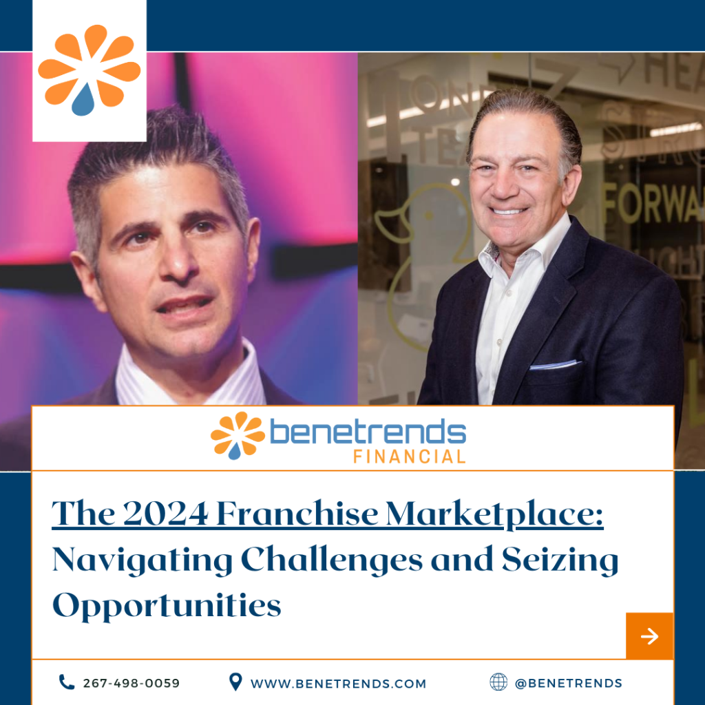 The 2024 Franchise Marketplace: Navigating Challenges and Seizing Opportunities