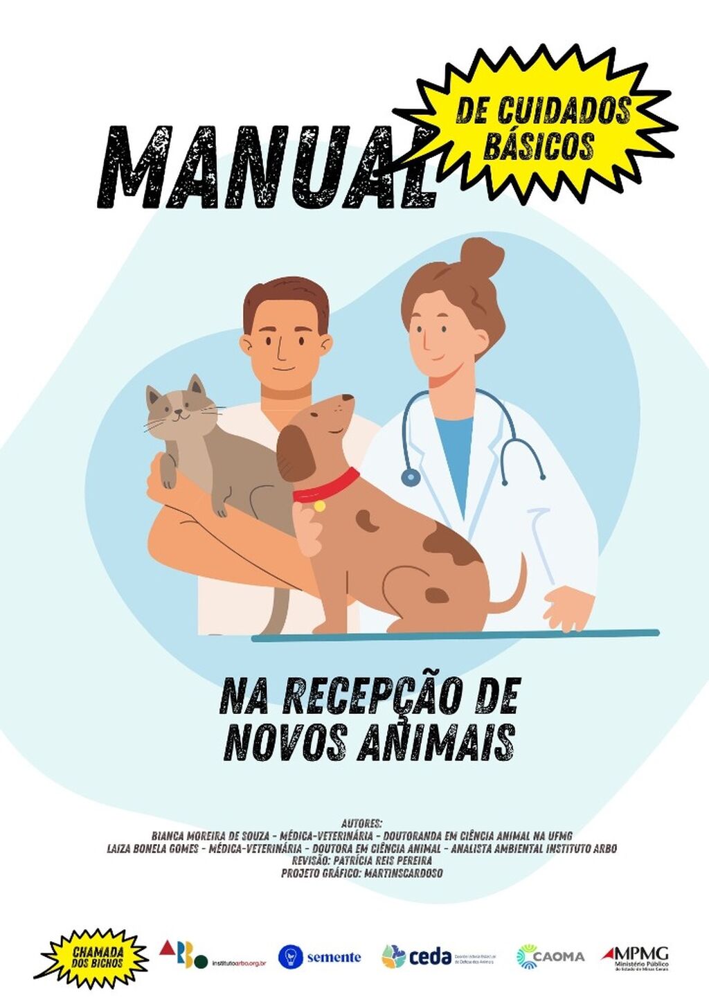Manual B&aacute;sico de Cuidados na Recep&ccedil;&atilde;o de Novos Animais