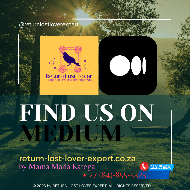 Return Lost Lover Expert on Medium