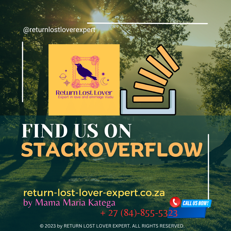 Return Lost Lover Expert stackoverflow