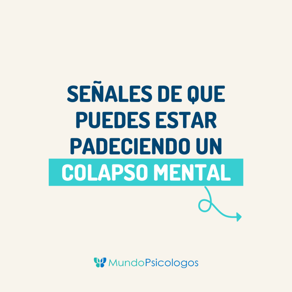 &iquest;C&oacute;mo afrontar un colapso mental? 9 signos de que estamos al l&iacute;mite 