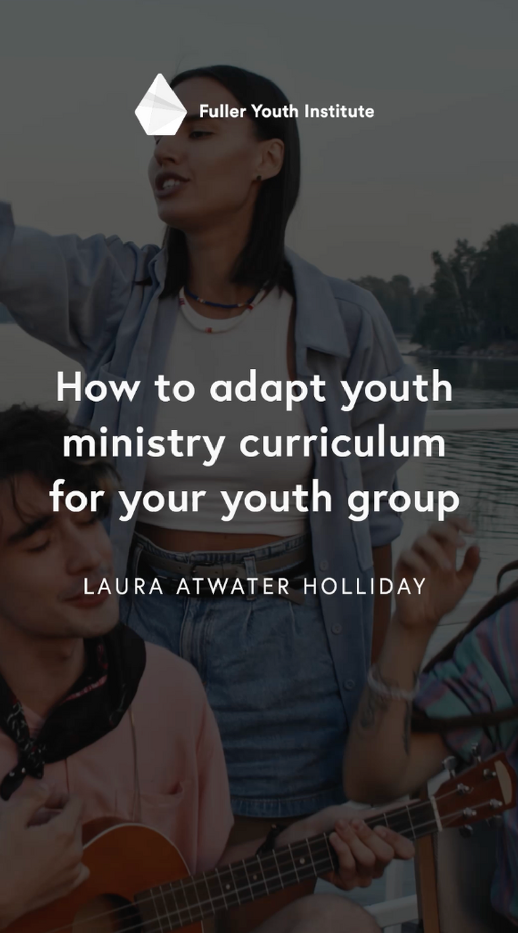 How to adapt youth ministry curriculum for your youth group