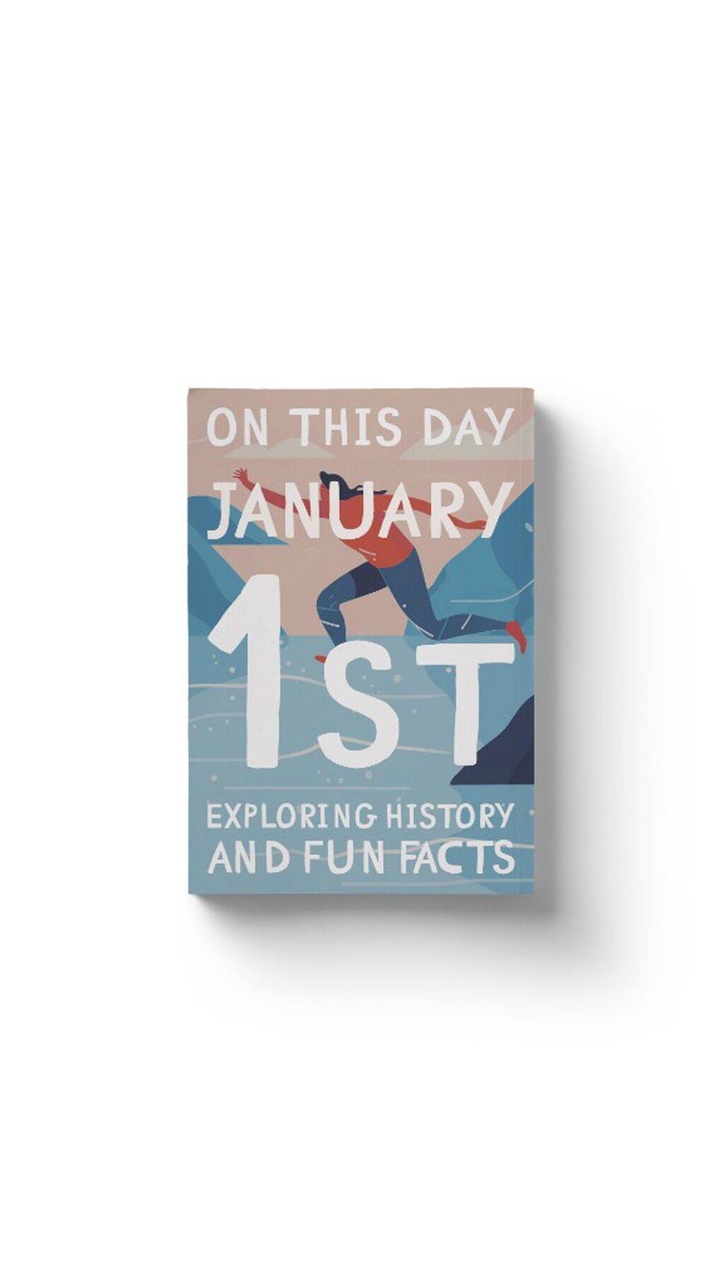 On this day: January 1st!