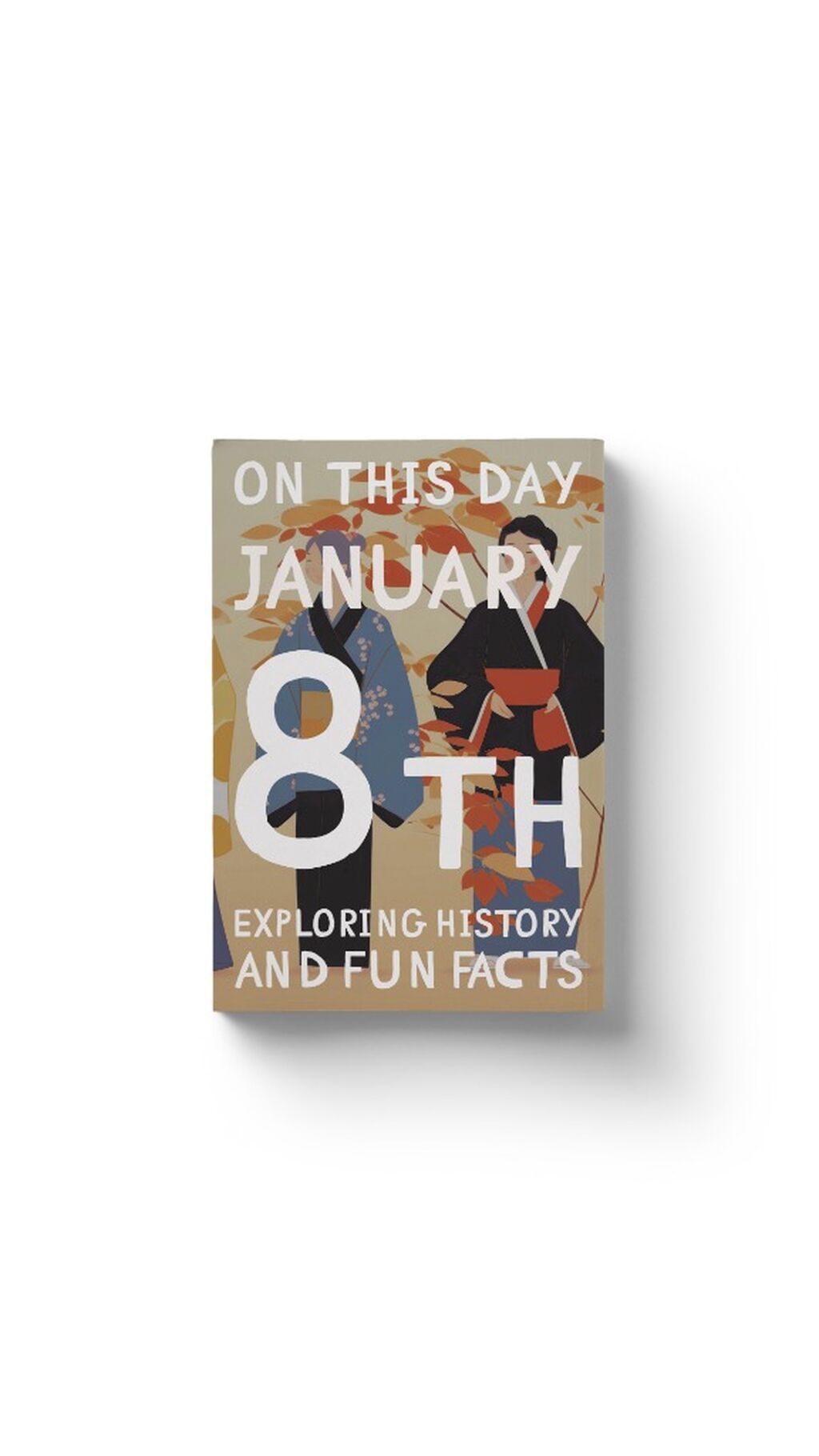 On this day: January 8th!