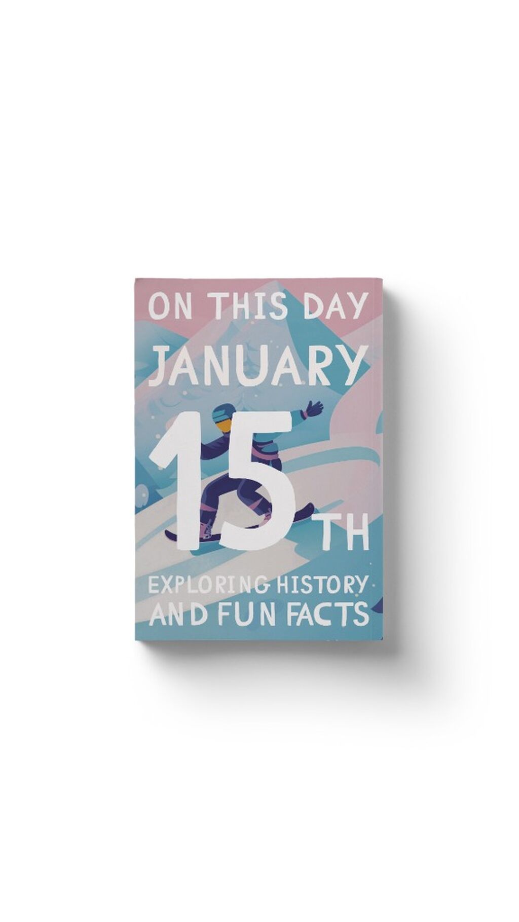 On this day: January 15th!