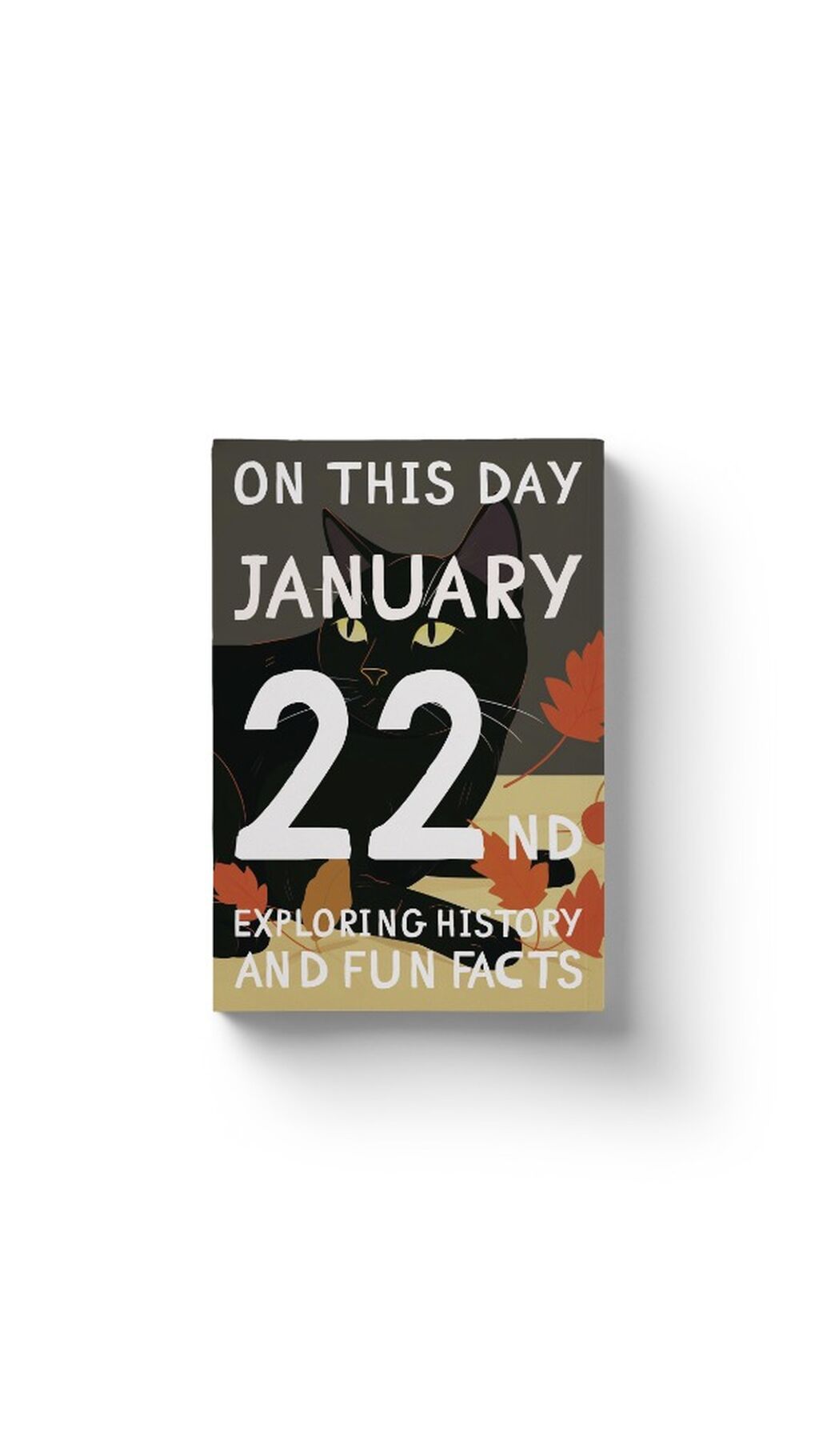 On this day: January 22nd!