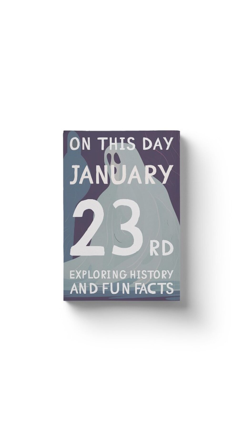 On this day: January 23rd!