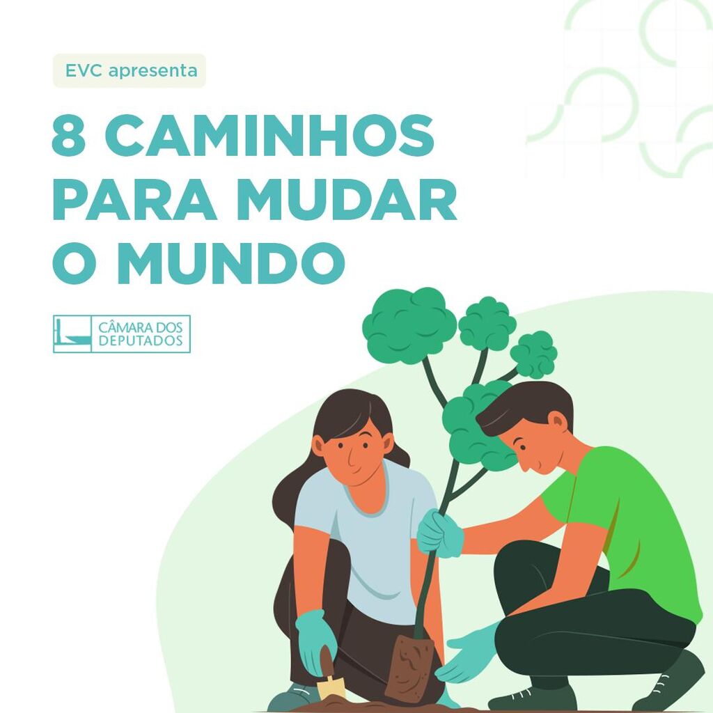 8 caminhos para mudar o mundo