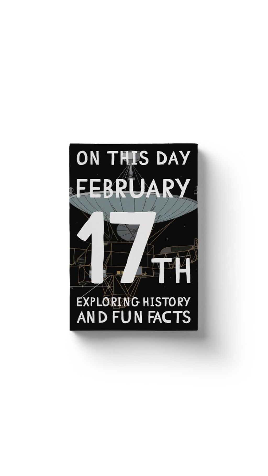 On this day: February 17th!