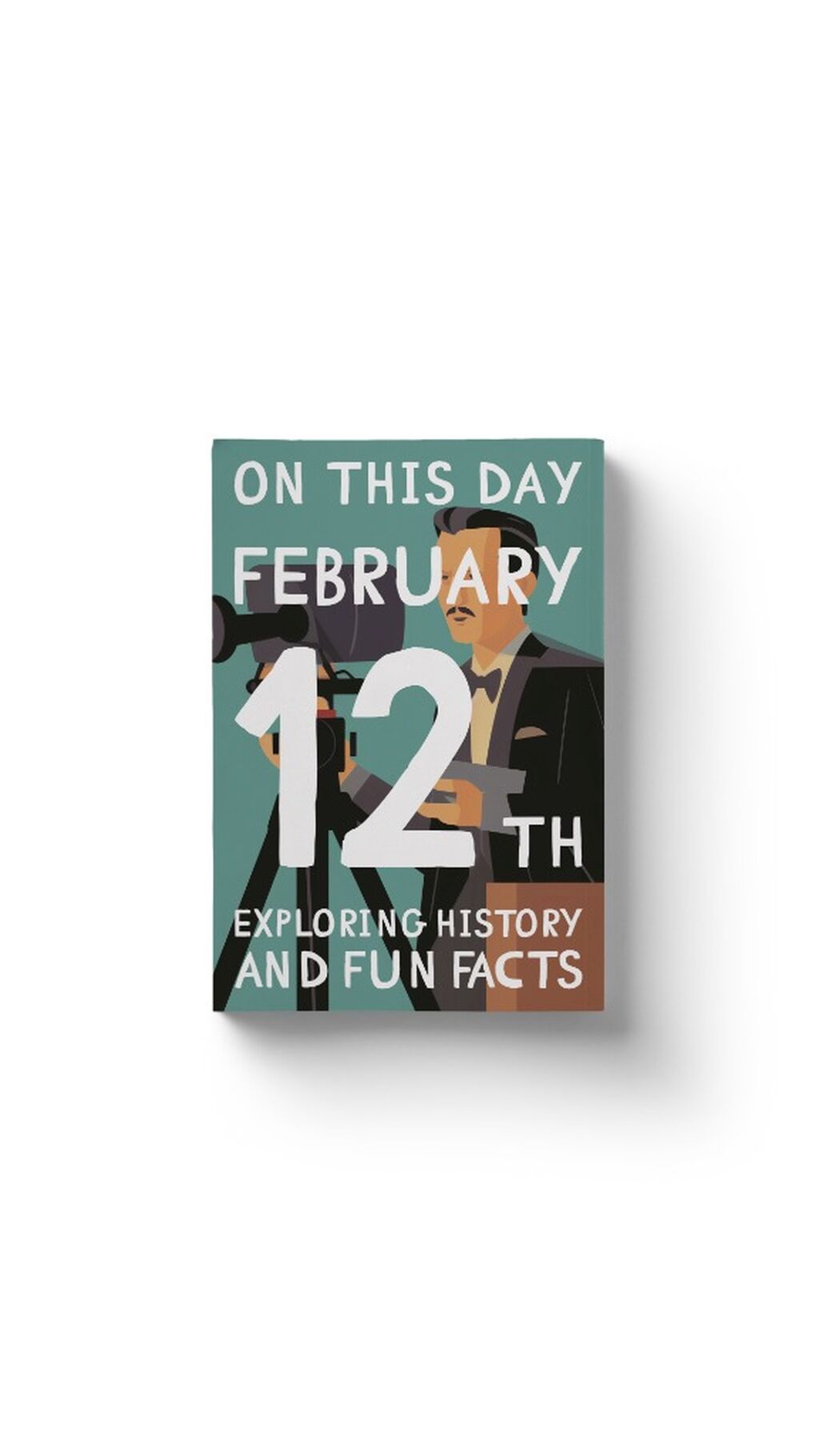 On this day: February 12th!