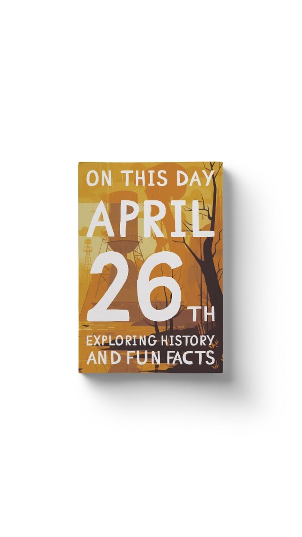 On this day: April 26th!