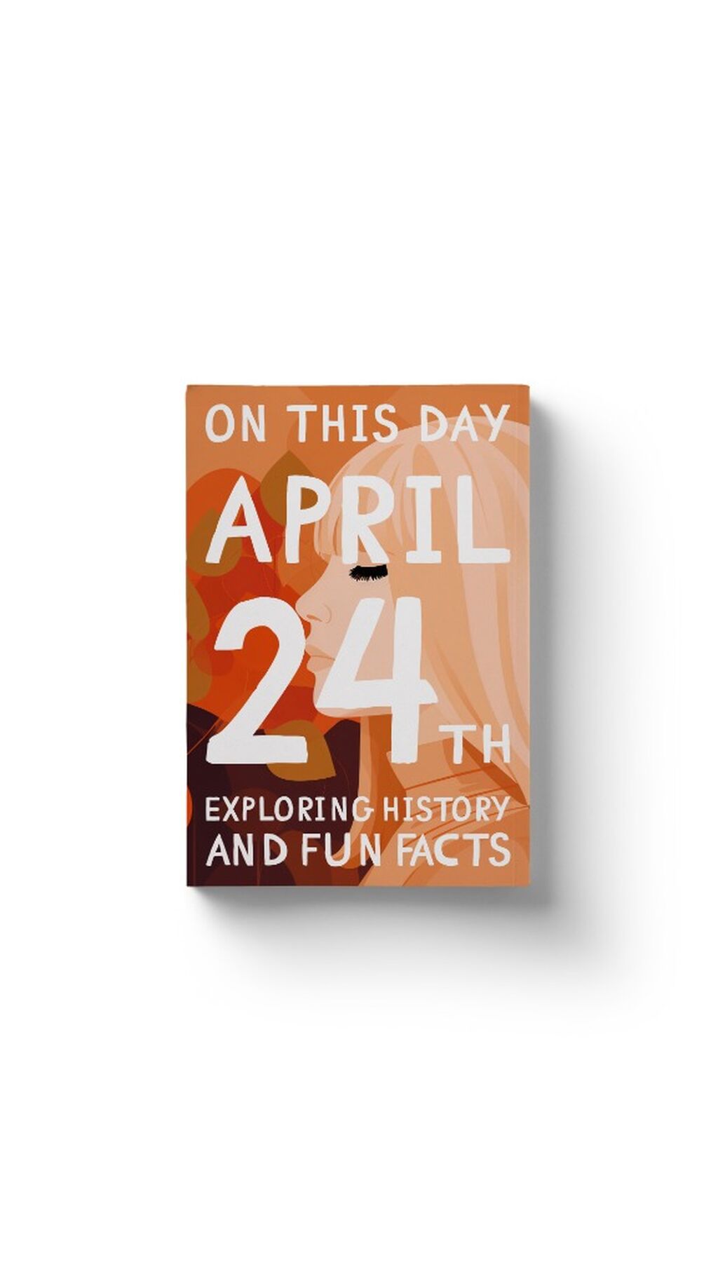 On this day: April 24th!