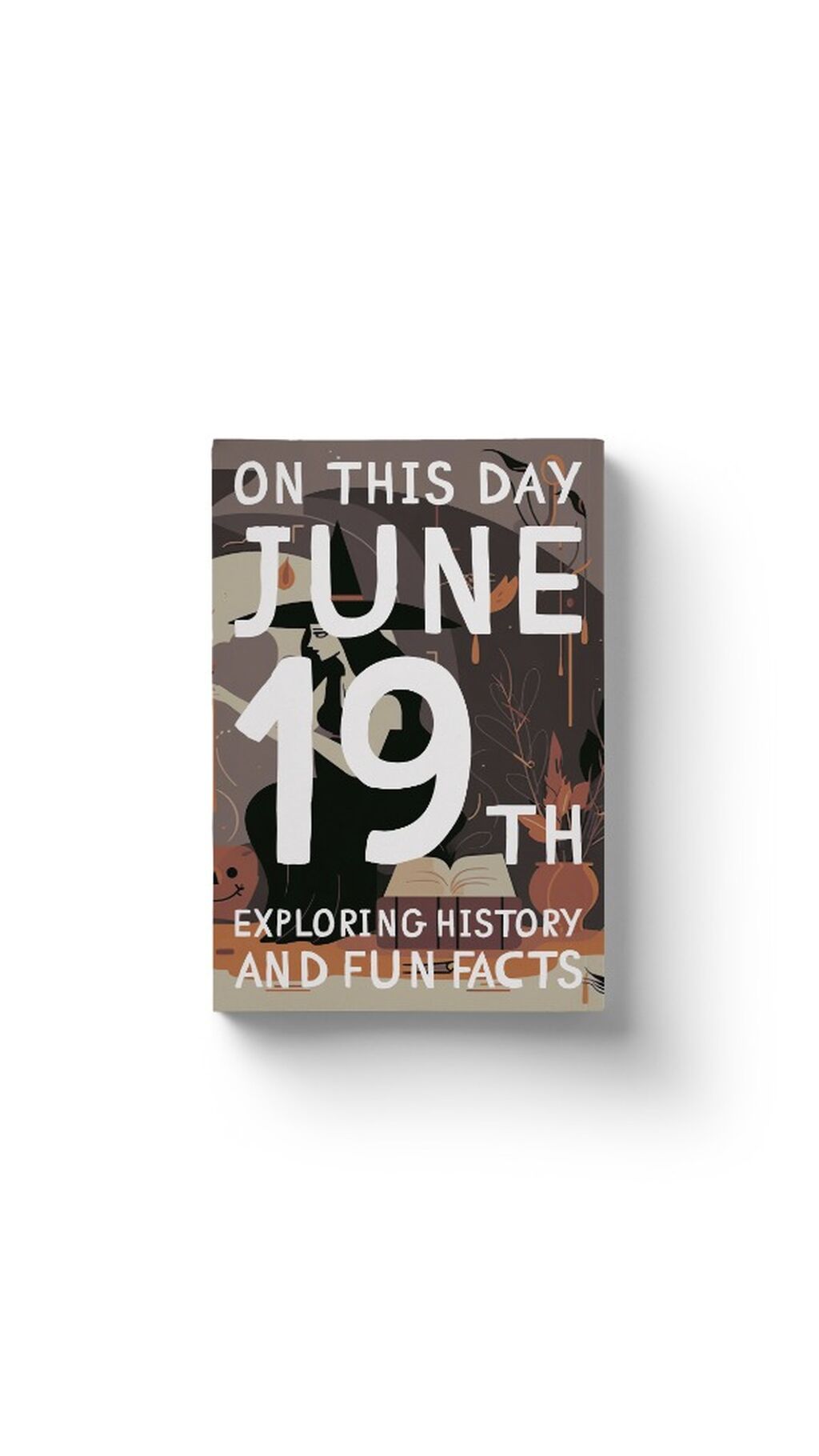 On this day: June 19th!