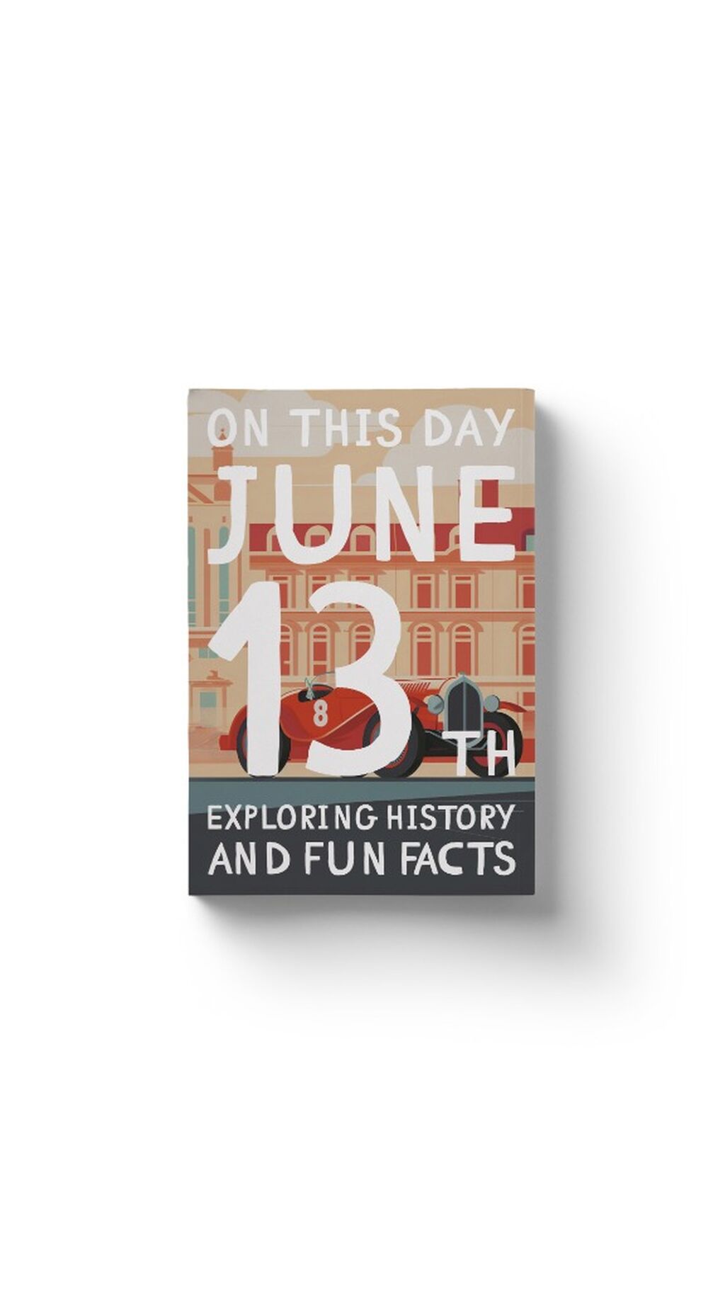 On this day: June 13th!