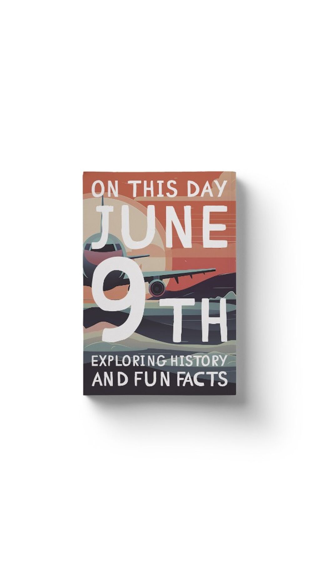 On this day: June 9th!