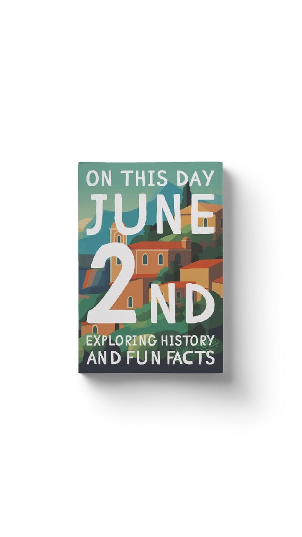 On this day: June 2nd!