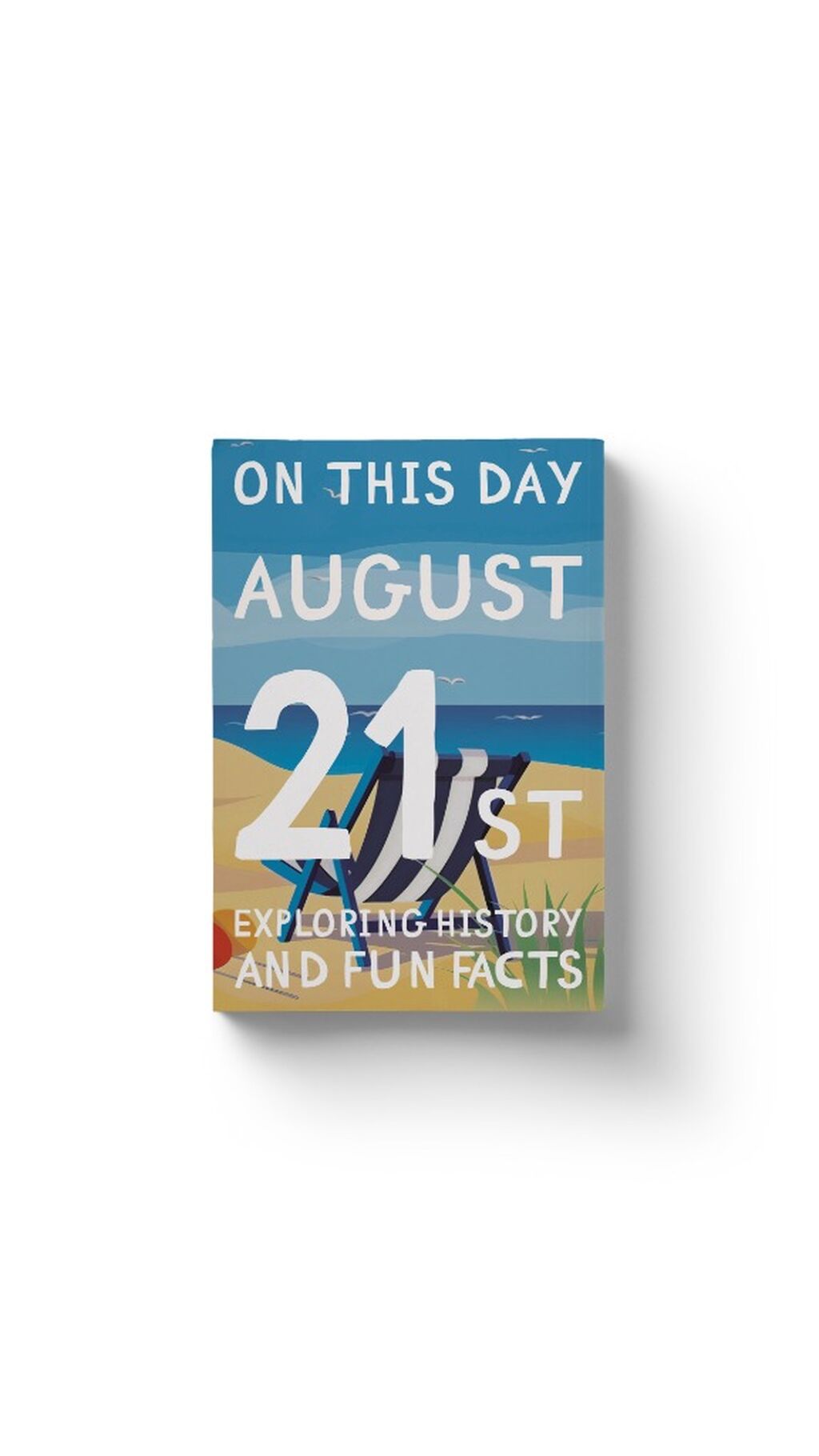 On this day: August 21st!