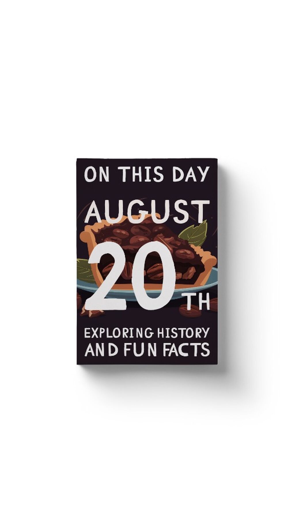 On this day: August 20th!