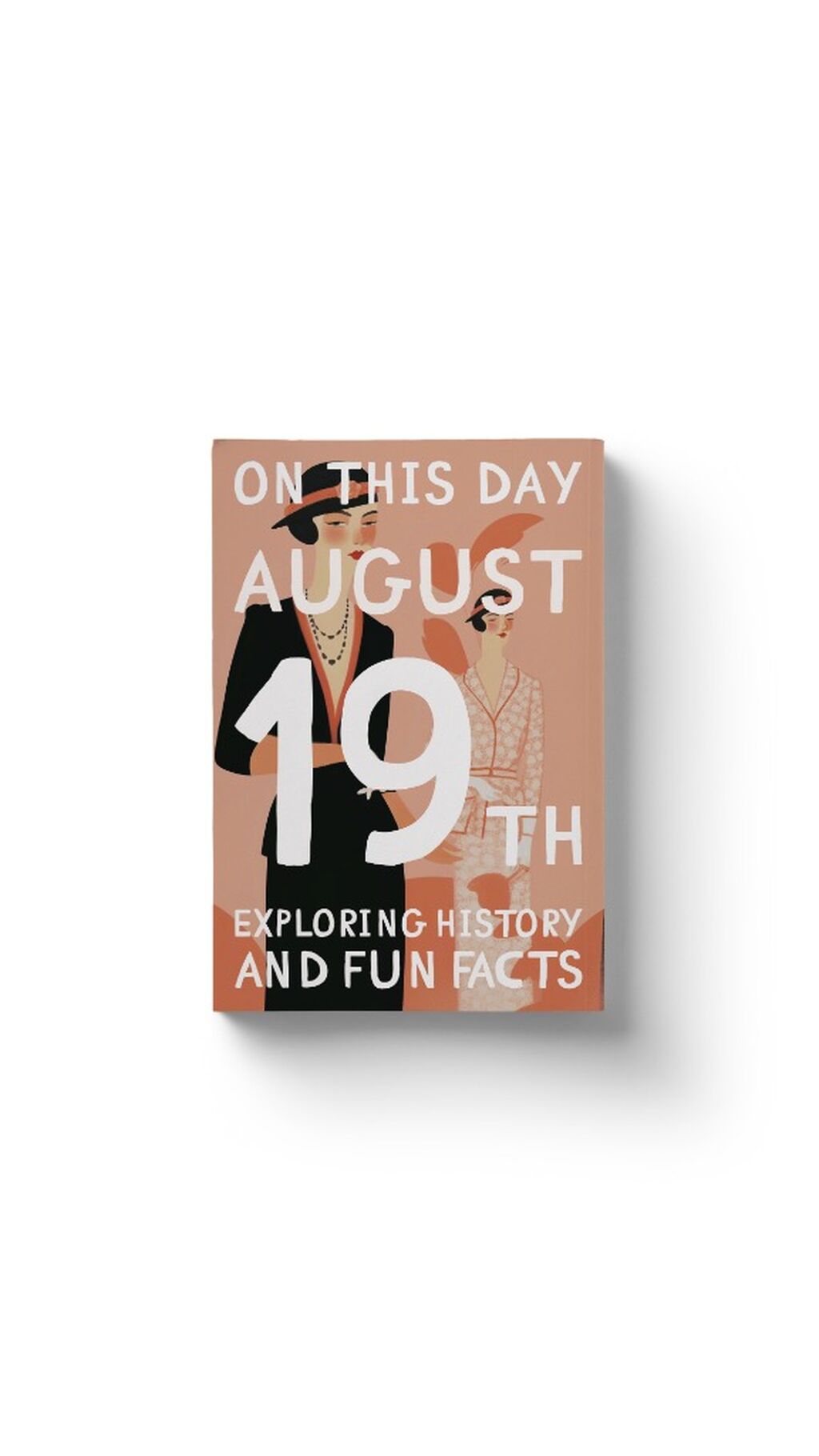 On this day: August 19th!