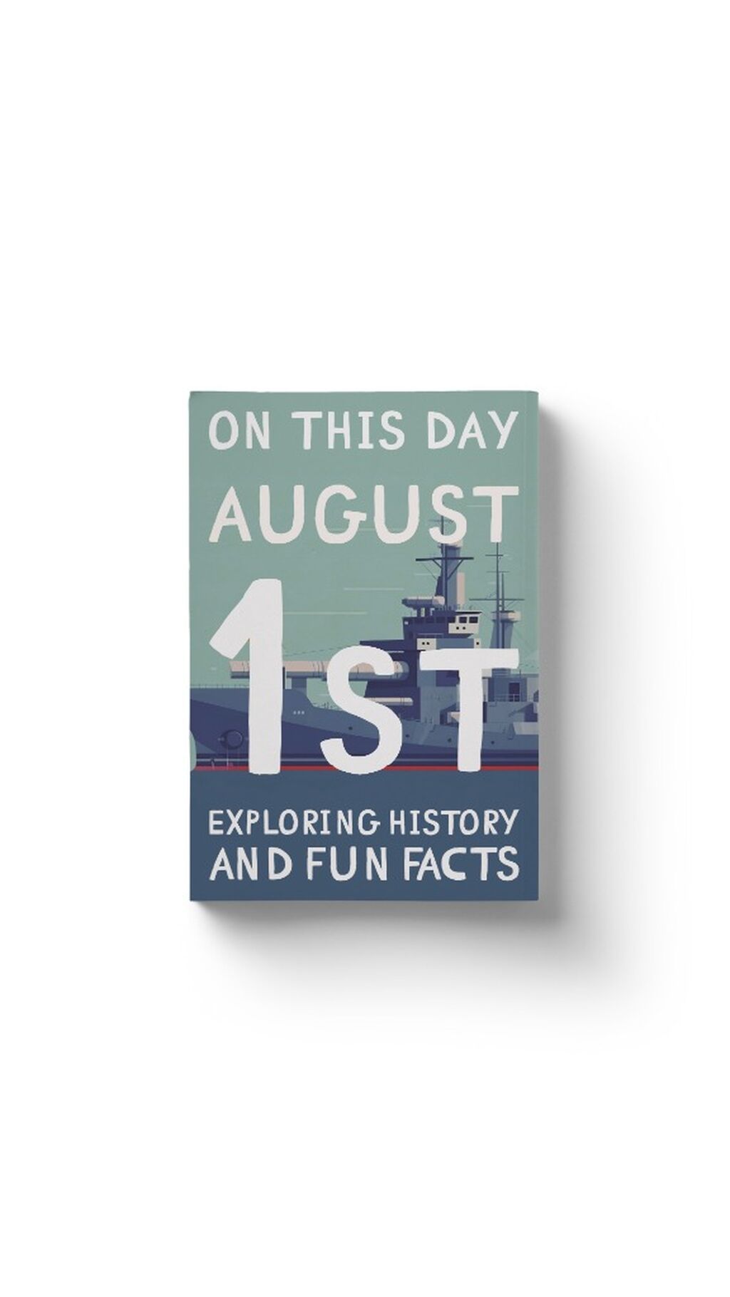 On this day: August 1st!