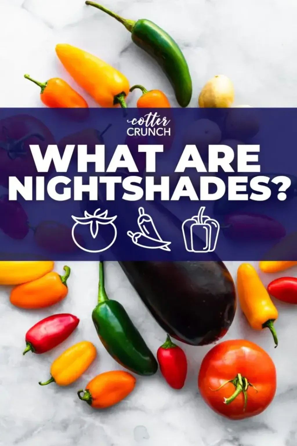 What are Nightshades and Are They Right For You?
