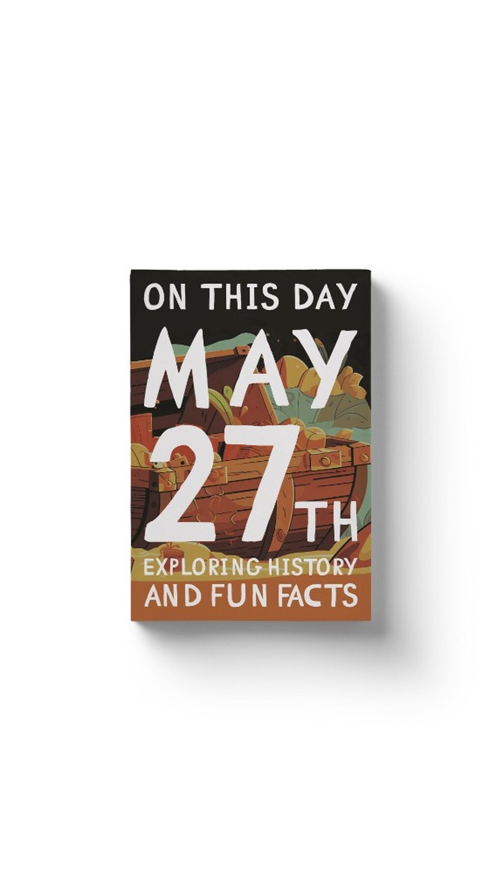 On this day: May 27th 