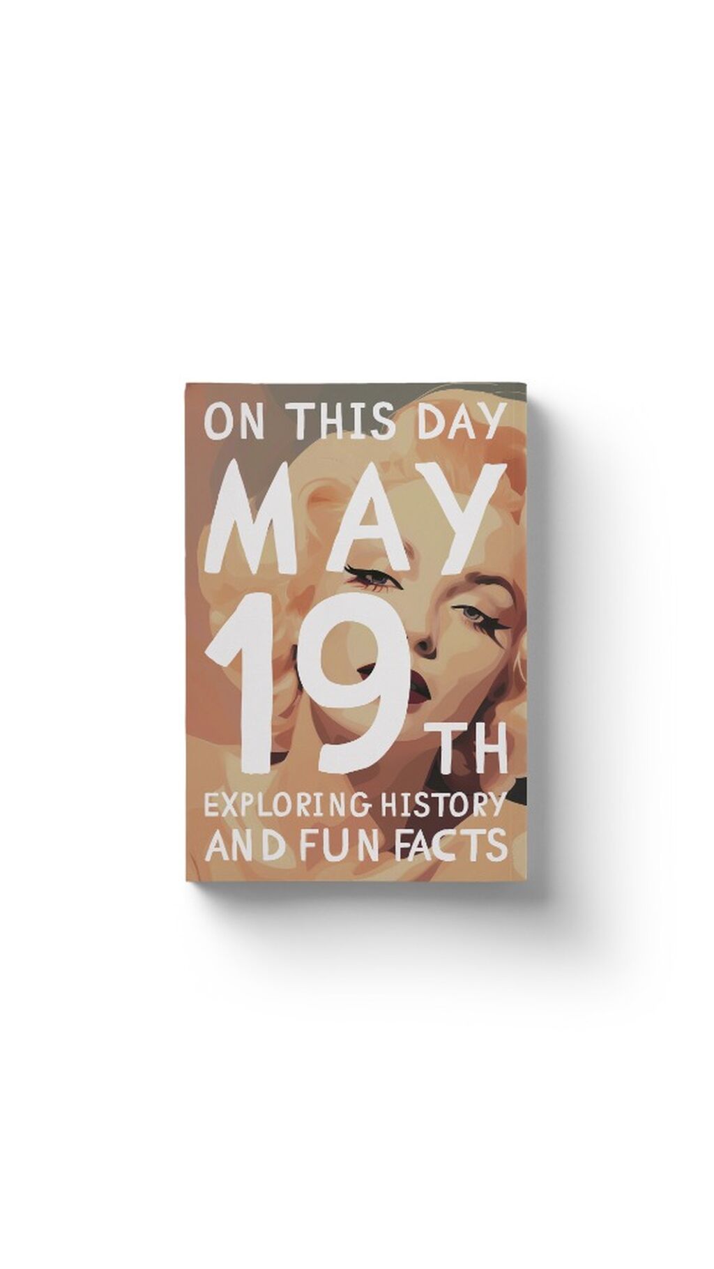 On this day: May 19th