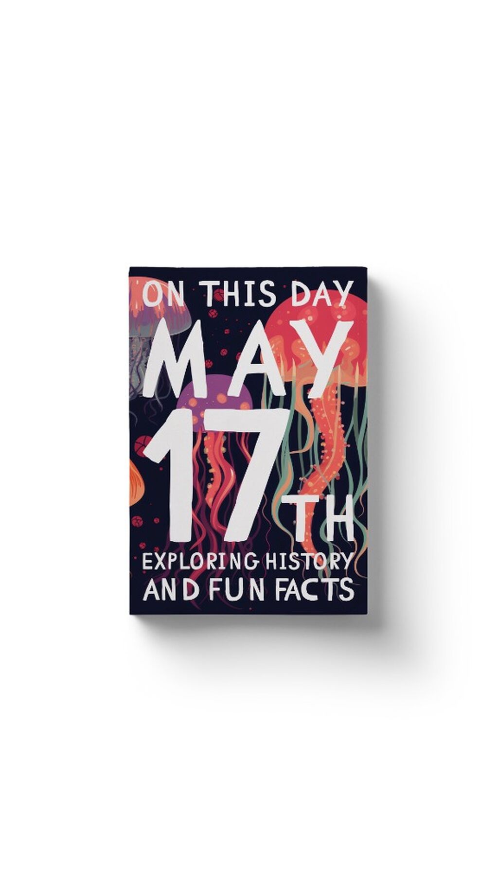 On this day: May 17th