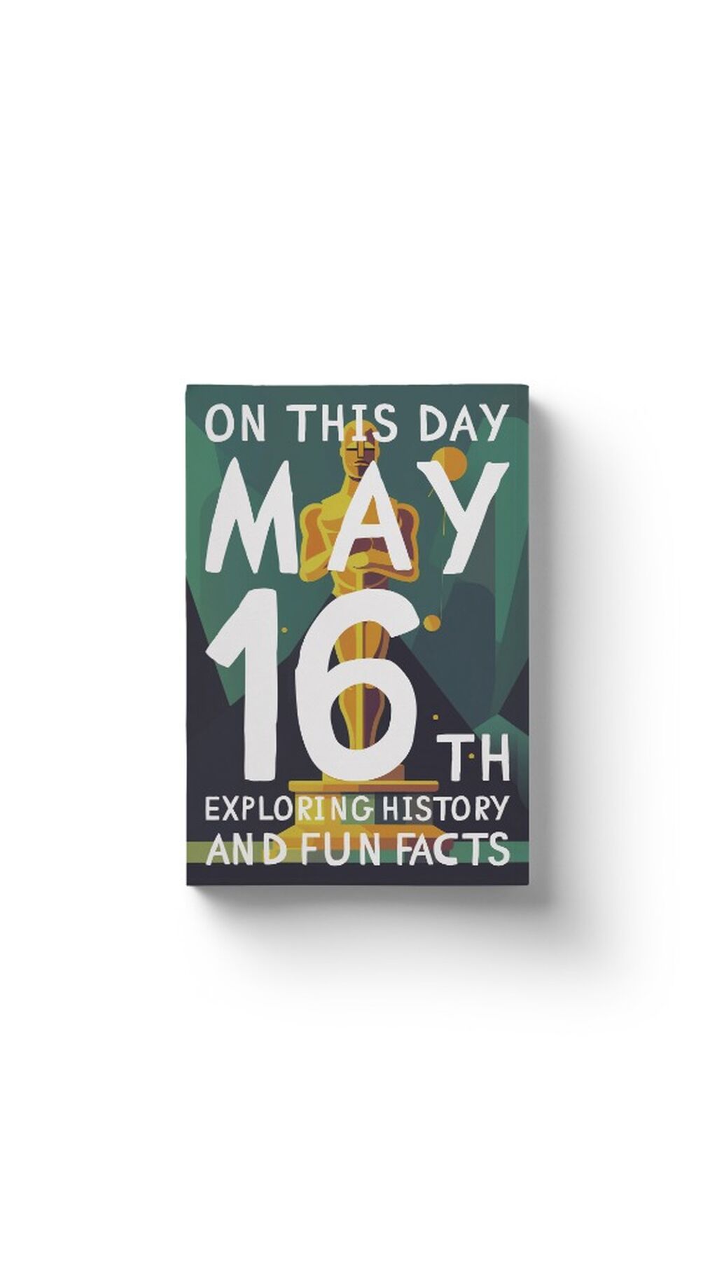 On this day: May 16th