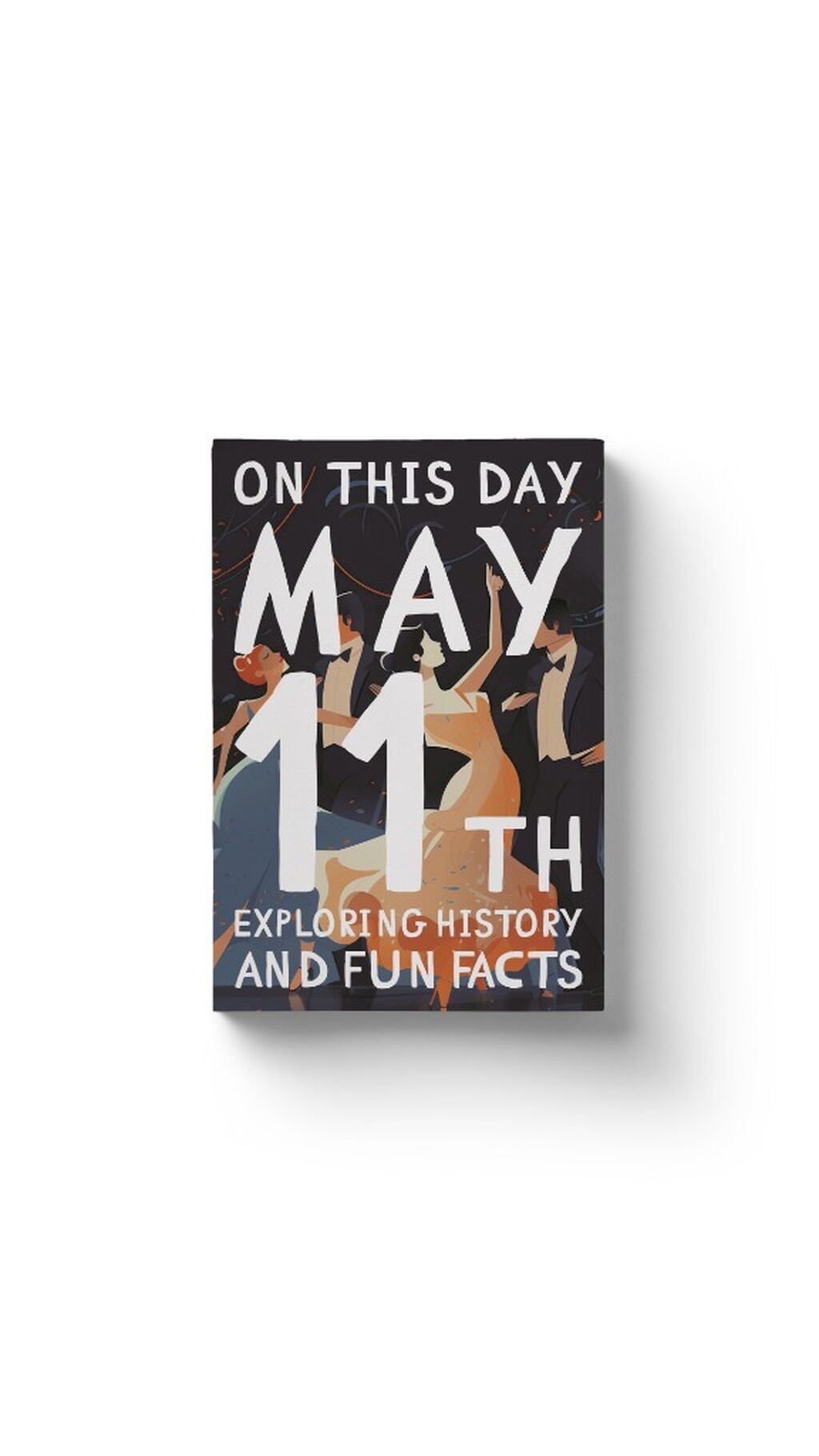On this day: May 11th