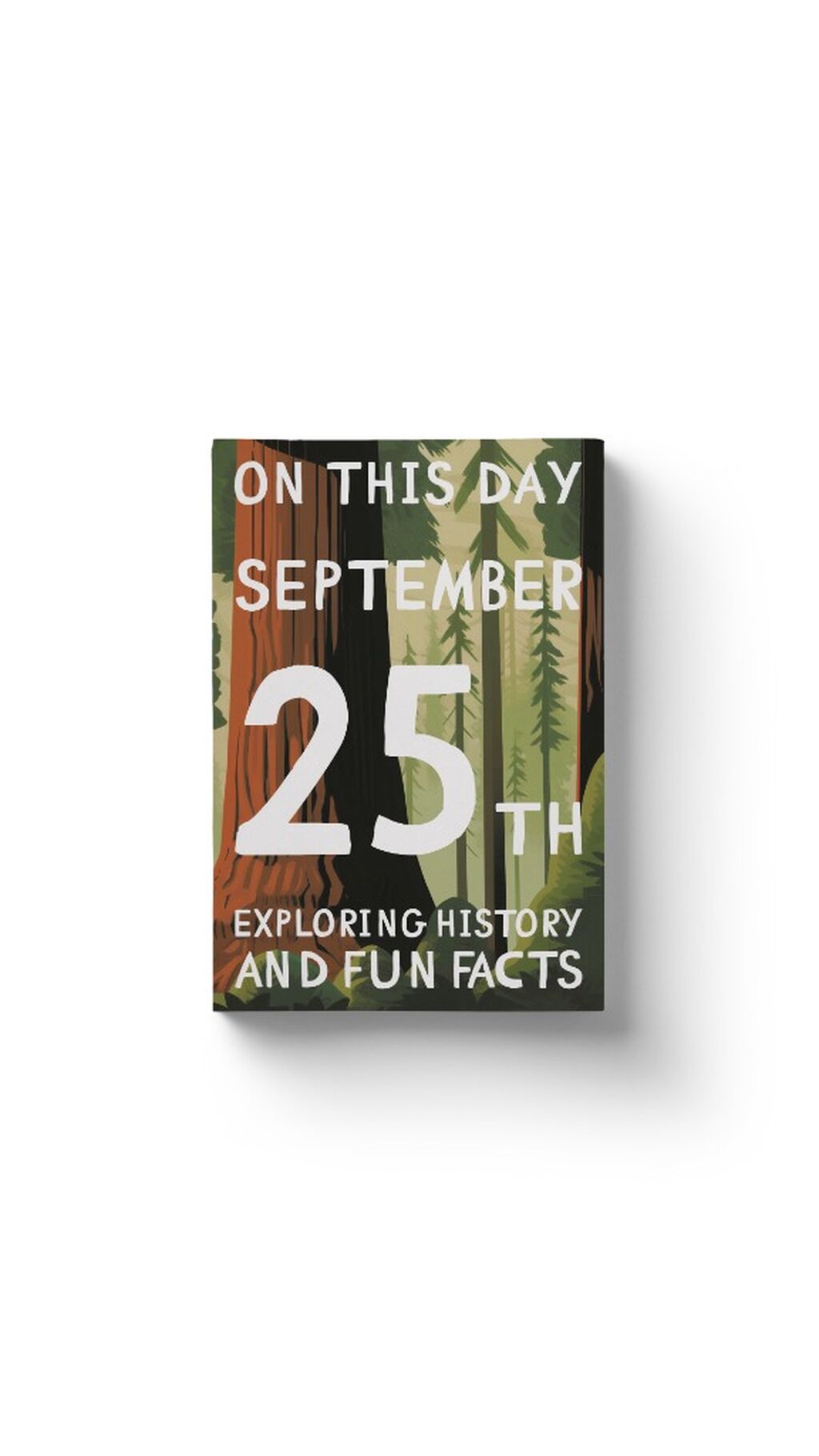 On this day: September 25th
