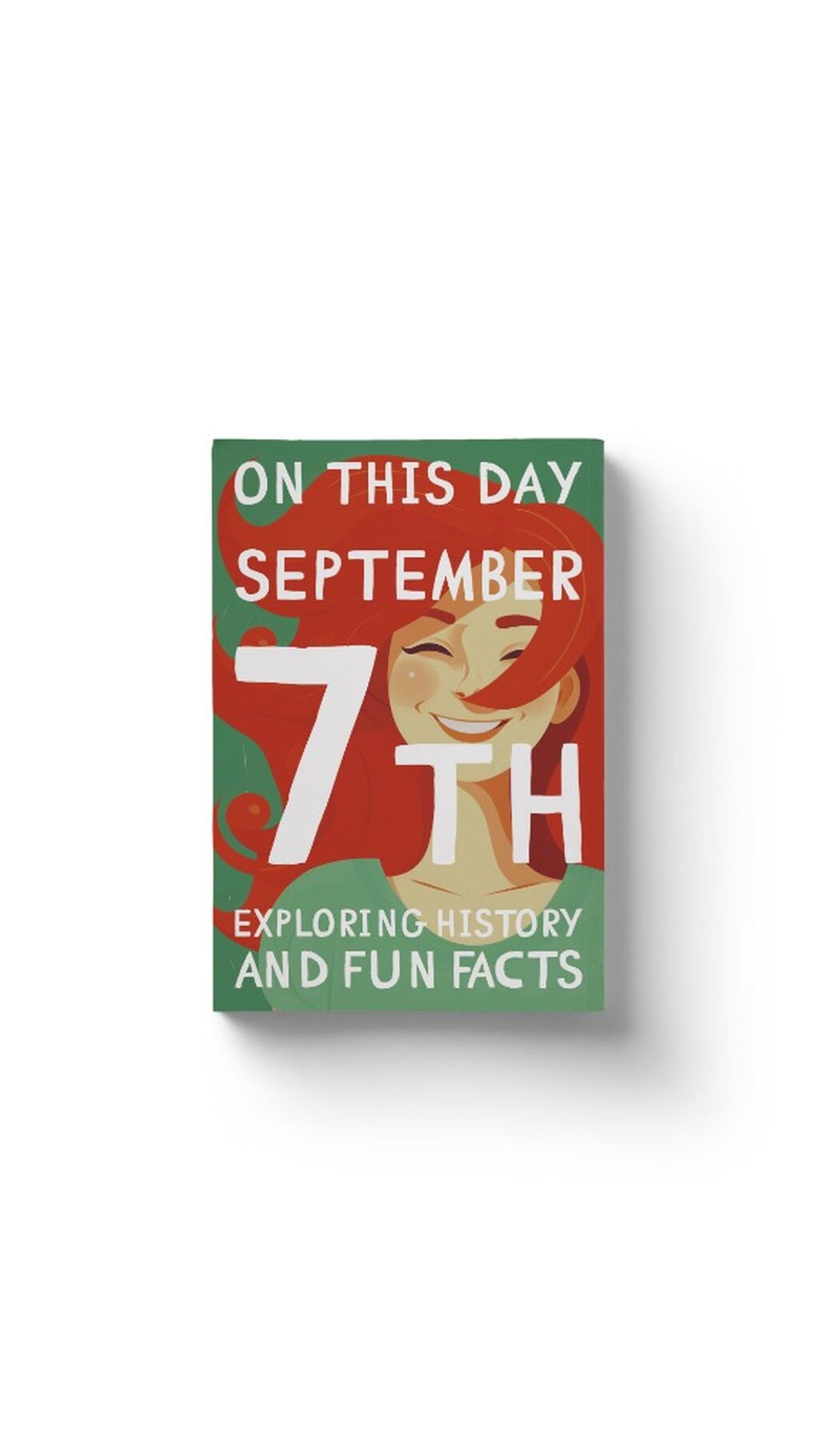 On this day: September 7th