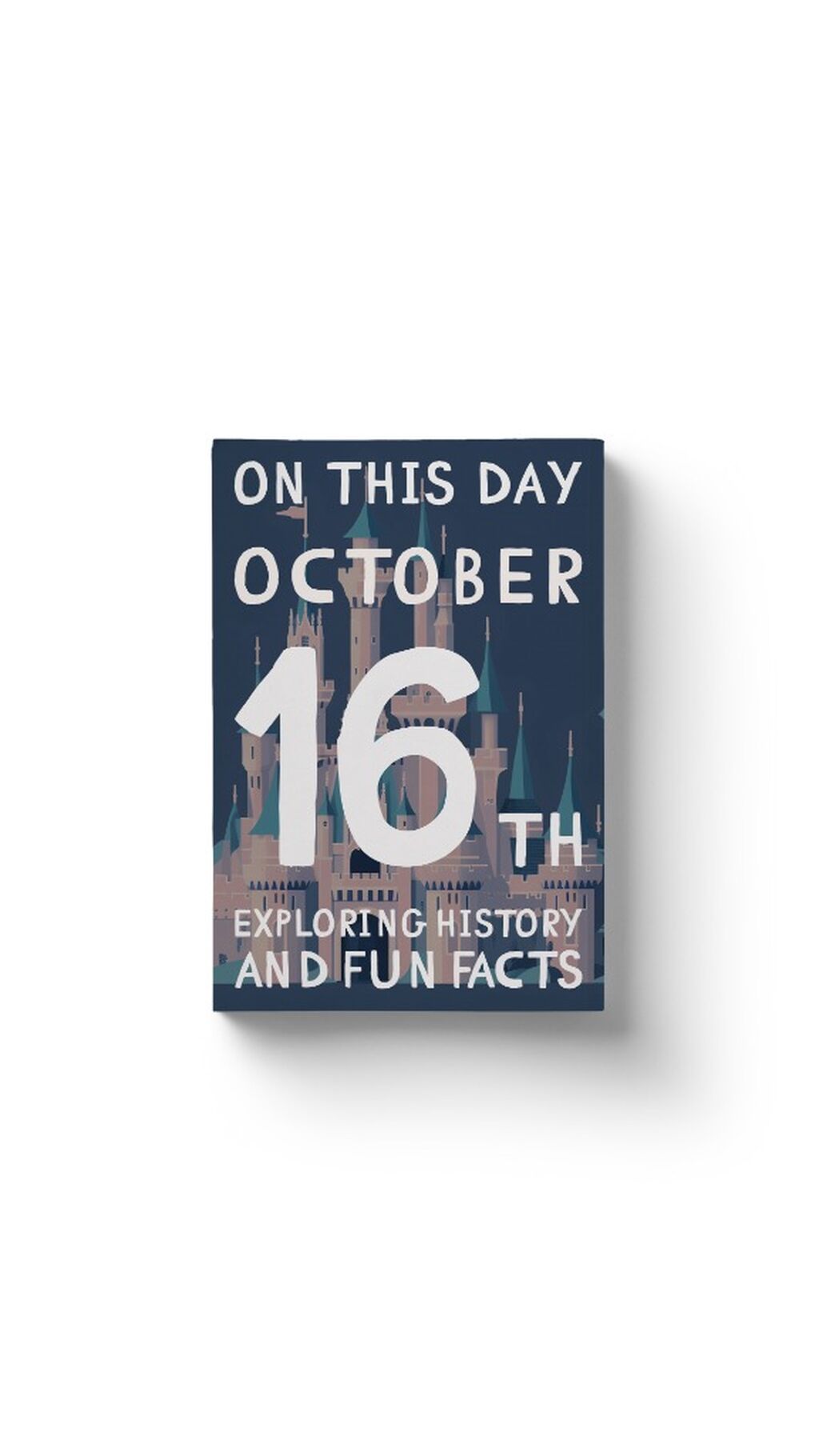 On this day: October 16th