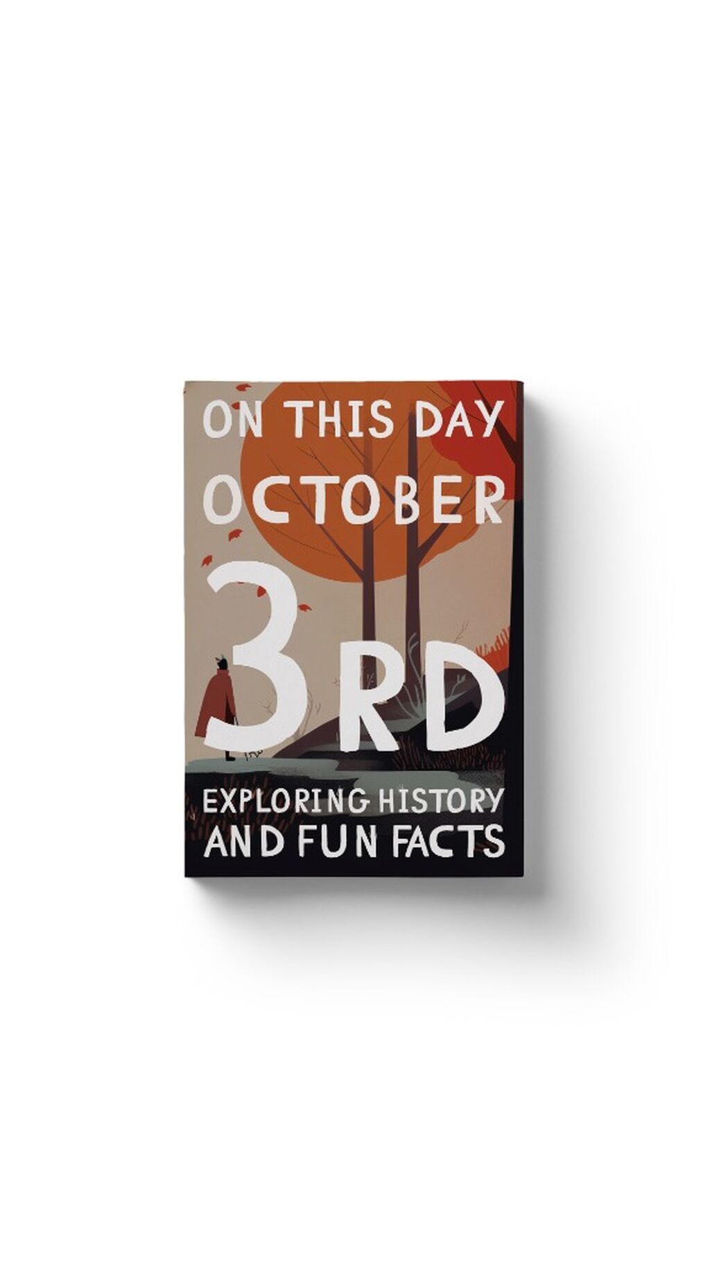 On this day: October 3rd
