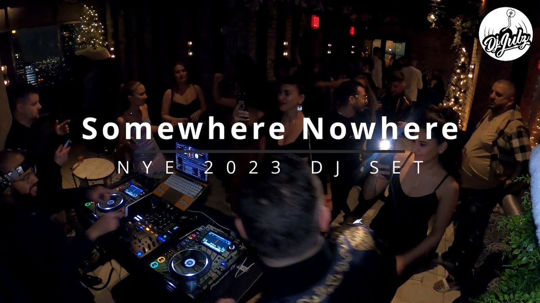 Somewhere Nowhere NYE 23 Live Dj Set | Dj Julz (Reggae, Disco, Pop, Hip Hop and more) (Video)
