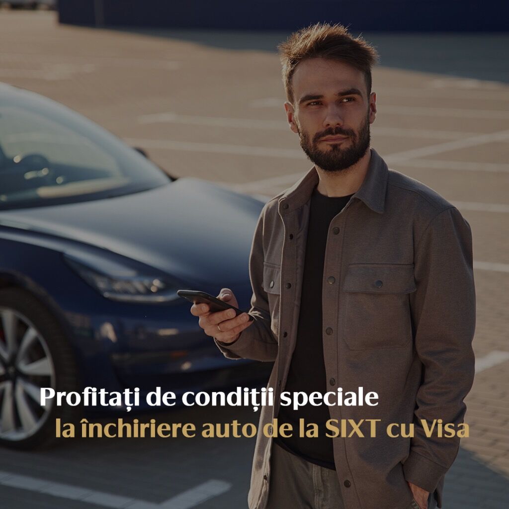 Profitați de condiții speciale la &icirc;nchiriere auto de la SIXT cu Visa