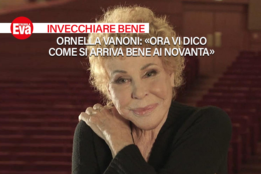 &laquo;Novant'anni? Non li avevo previsti&raquo;. Da Ornella Vanoni e la vecchia guardia, ecco la guida pratica per diventare 'diversamente giovani' - EvaTremila