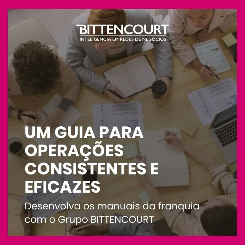 Manual da Franquia: um guia de opera&ccedil;&atilde;o