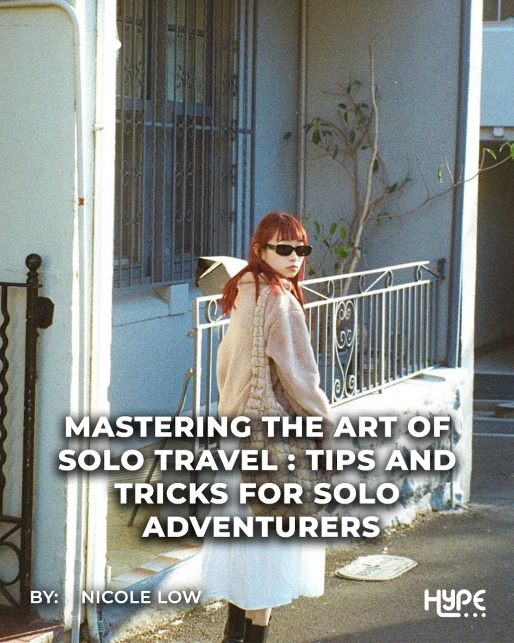 Mastering the Art of Solo Travel: Tips and Tricks for Solo Adventurers