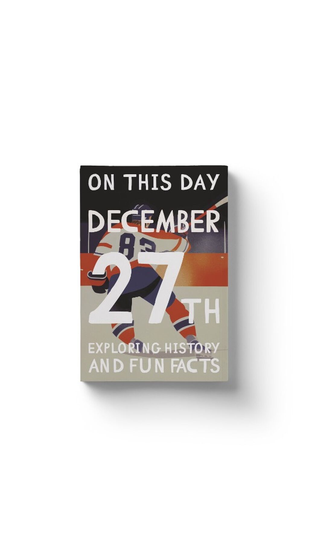 On this day: December 27th