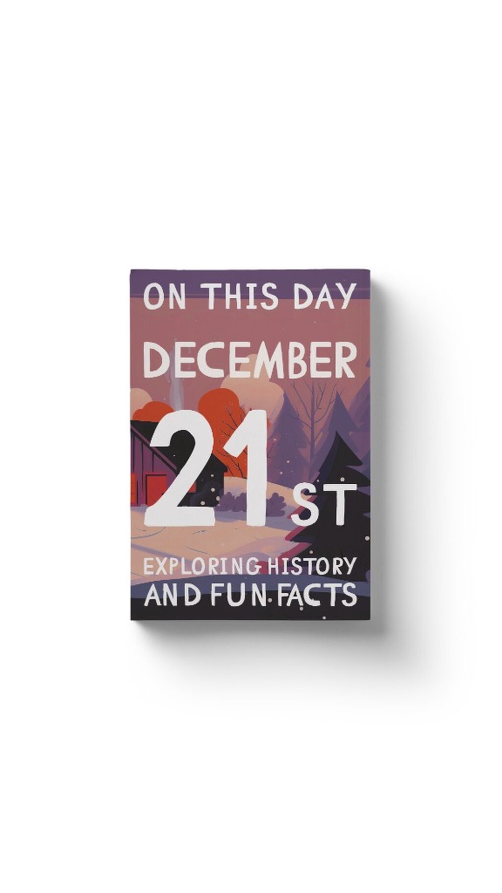 On this day: December 21st