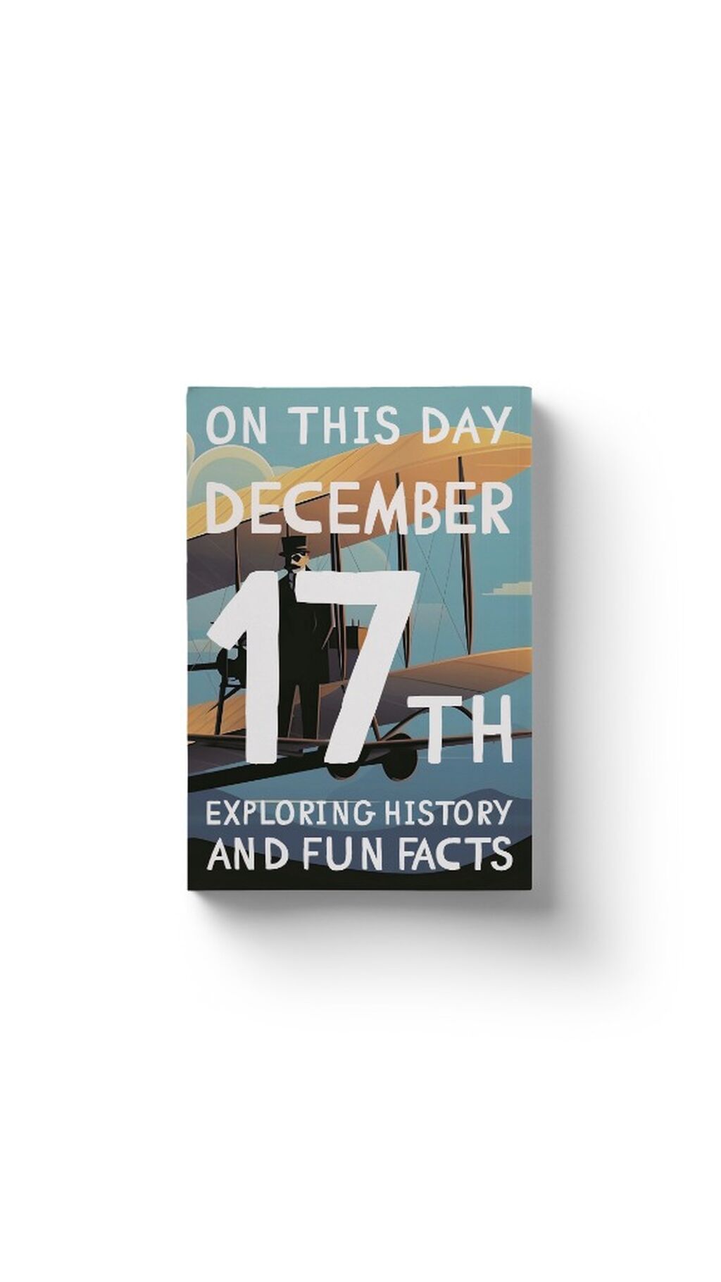 On this day: December 17th