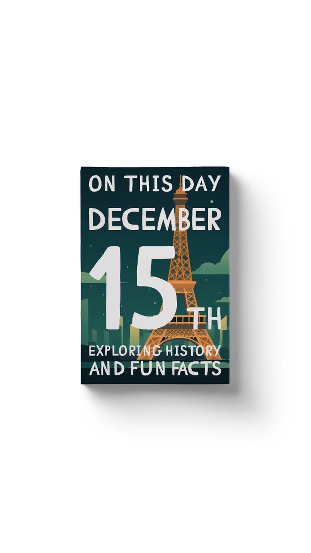 On this day: December 15th