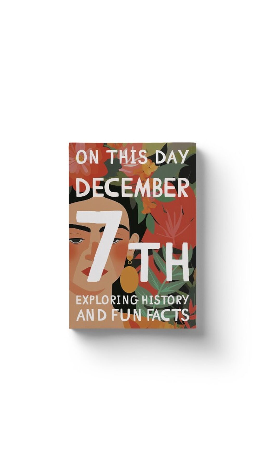 On this day: December 7th