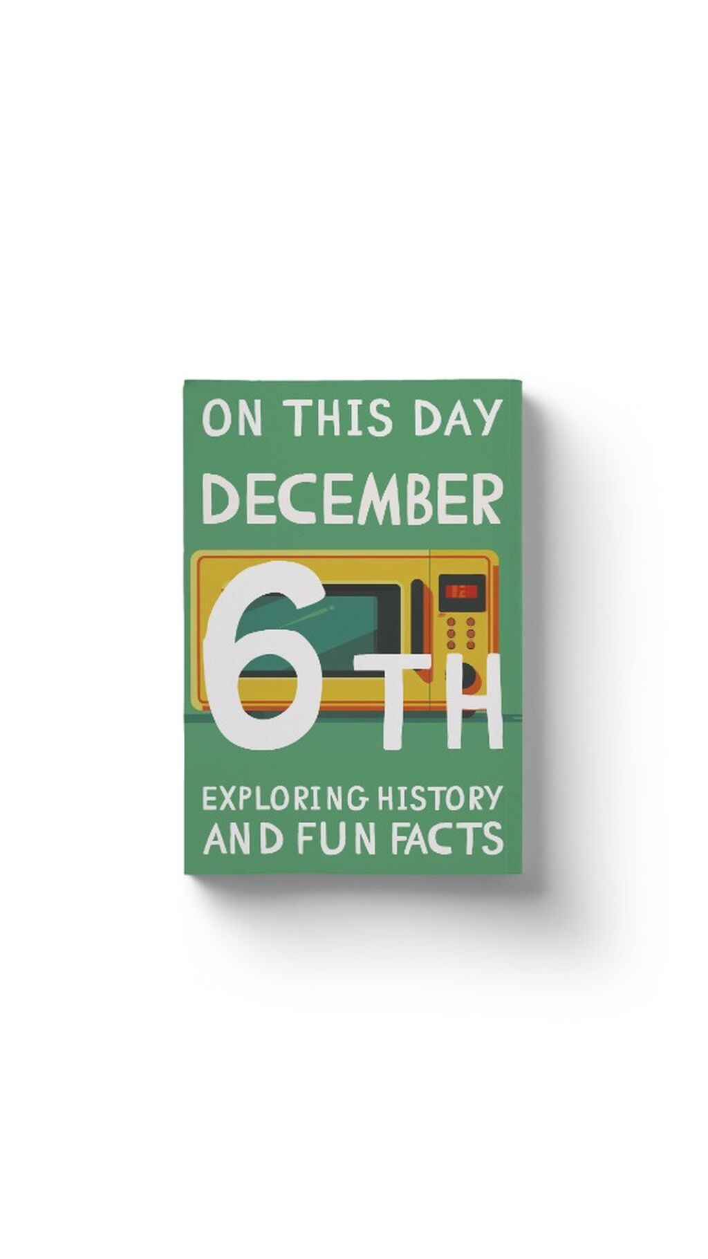 On this day: December 6th