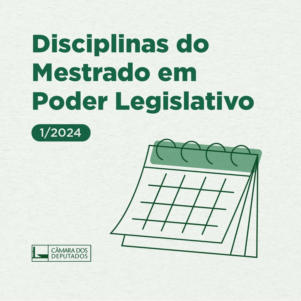 Disciplinas do Mestrado em Poder Legislativo