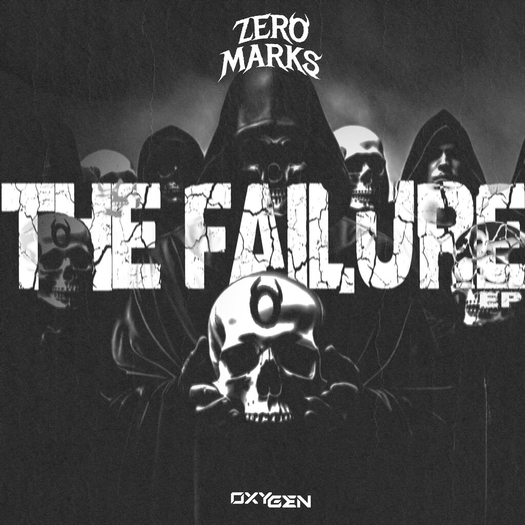 ZERO MARKS - THE FAILURE EP