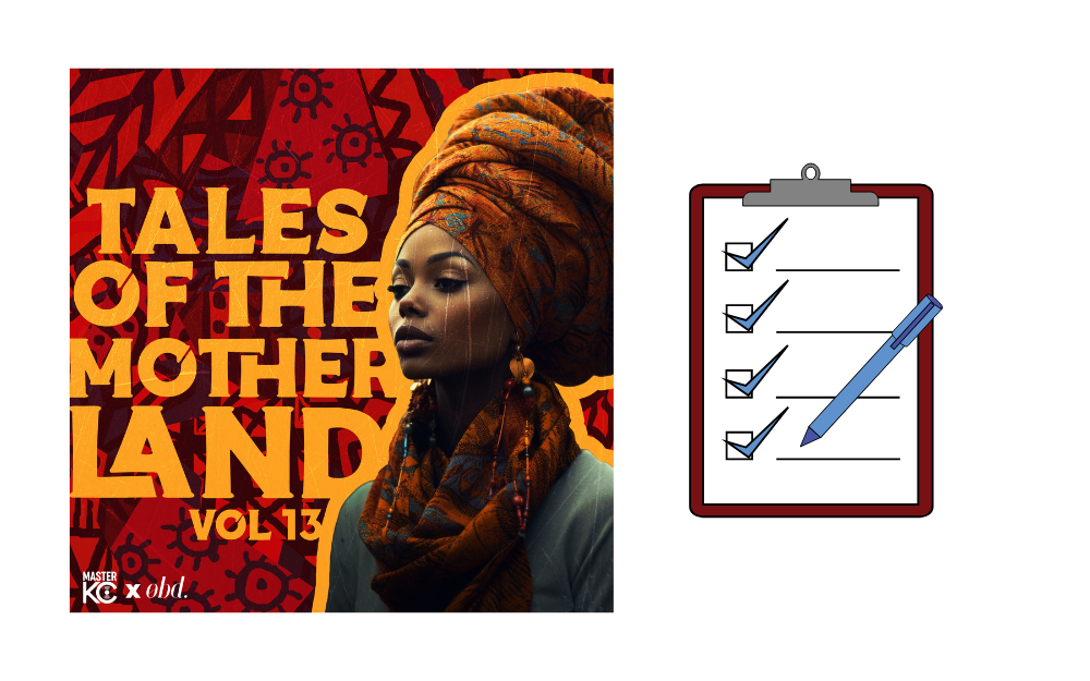 Tales Of The Motherland Vol. 13 [Master KC x OBD]