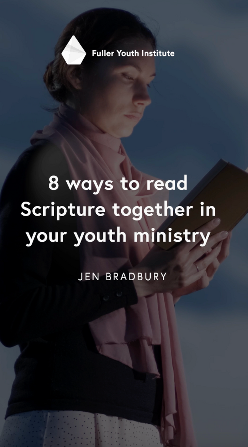 8 ways to read Scripture together in your youth ministry during Lent